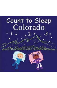 Count to Sleep Colorado - Adam Gamble