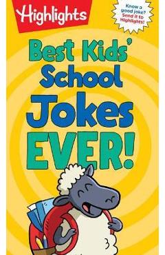 Best Kids\' School Jokes Ever! - Highlights