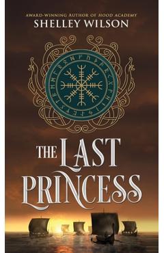 The Last Princess - Shelley Wilson
