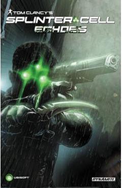 Tom Clancy\'s Splinter Cell: Echoes - Nathan Edmondson