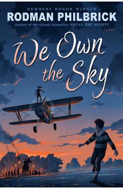 We Own the Sky - Rodman Philbrick - Imagine 1