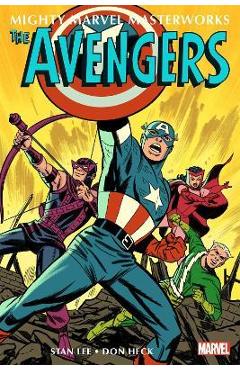 Mighty Marvel Masterworks: The Avengers Vol. 2: The Old Order Changeth - Stan Lee