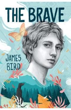 Brave - James Bird
