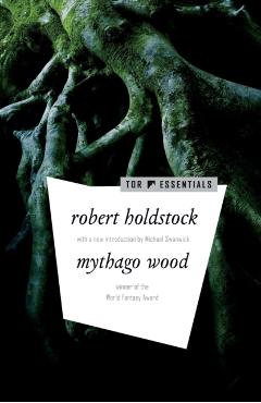 Mythago Wood - Robert Holdstock