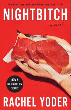 Nightbitch - Rachel Yoder