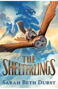 The Shelterlings - Sarah Beth Durst