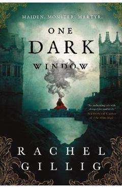 One Dark Window - Rachel Gillig