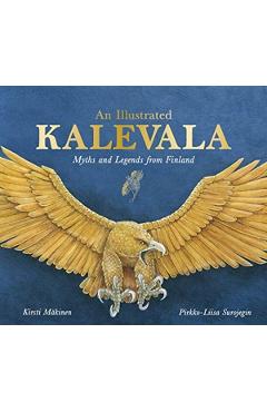An Illustrated Kalevala - Kirsti Makinen 