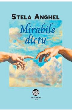 Mirabile dictu - Stela Anghel