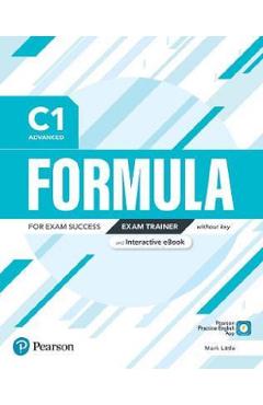 Formula C1 Advanced Exam Trainer without key and Interactive eBook – Mark Little Advanced poza bestsellers.ro