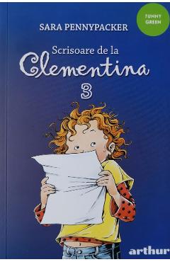 Scrisoare de la Clementina 3 – Sara Pennypacker Beletristica