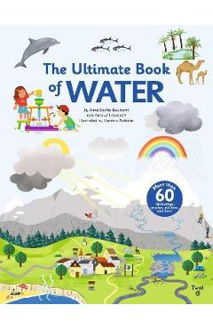 The Ultimate Book of Water - Anne-sophie Baumann
