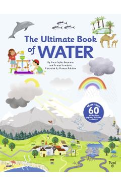 The Ultimate Book of Water - Anne-sophie Baumann