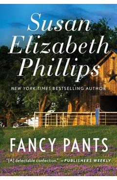 Fancy Pants: Volume 1 - Susan Elizabeth Phillips