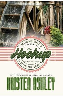 The Hookup - Kristen Ashley