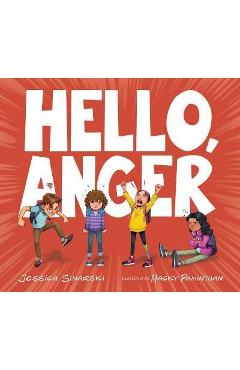 Hello, Anger - Jessica Sinarski