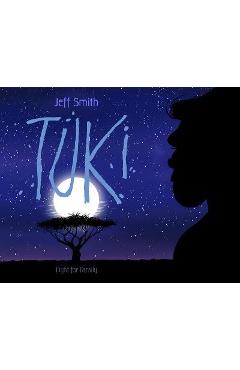 Tuki: Fight for Family - Jeff Smith