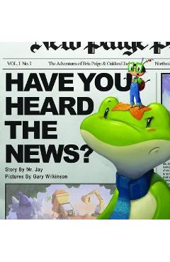 Have You Heard the News? - Mr Jay