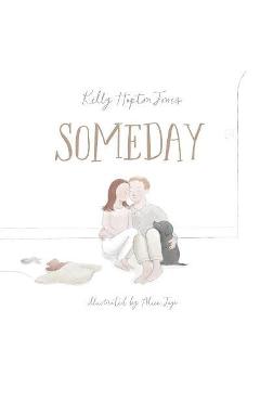 Someday - Kelly Hopton-jones
