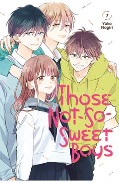 Those Not-So-Sweet Boys 7 - Yoko Nogiri