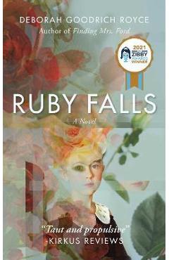 Ruby falls - deborah goodrich royce