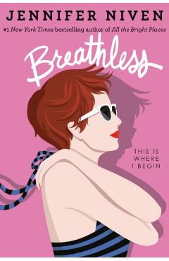 Breathless - Jennifer Niven