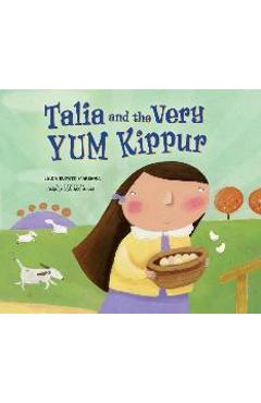 Talia and the Very Yum Kippur - Linda Elovitz Marshall