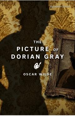 The Picture of Dorian Gray - Oscar Wilde