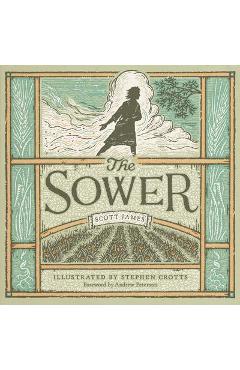 The Sower - Scott James