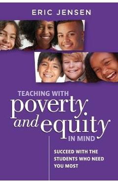 Teaching with Poverty and Equity in Mind - Eric Jensen