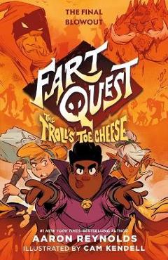 Fart Quest: The Troll\'s Toe Cheese - Aaron Reynolds
