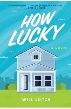 How Lucky - Will Leitch