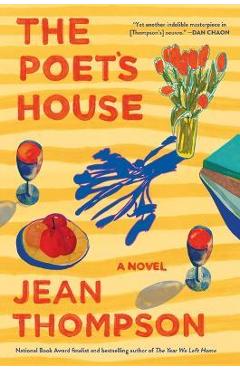 The Poet\'s House - Jean Thompson