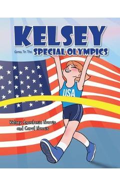 Kelsey Goes To The Special Olympics - Kelsey Anastasia Norris