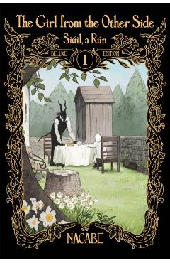 The Girl from the Other Side: Siúil, a Rún Deluxe Edition I (Vol. 1-3 Hardcover Omnibus) - Nagabe