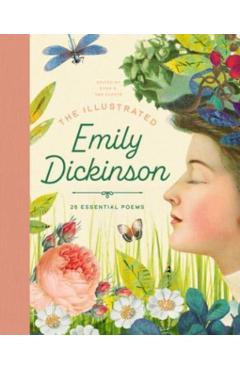 The Illustrated Emily Dickinson - Ryan G. Van Cleave