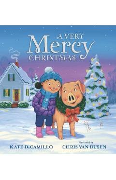 A Very Mercy Christmas - Kate Dicamillo