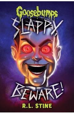 Slappy, Beware! (Goosebumps Special Edition) - R. L. Stine