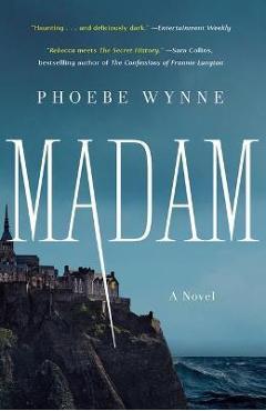 Madam - Phoebe Wynne