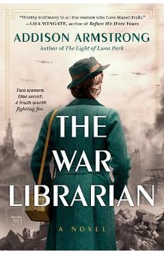 The war librarian - addison armstrong