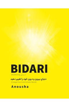Bidari (Awakening, بيداري): دنياي بيرون و د - Anousha Ari
