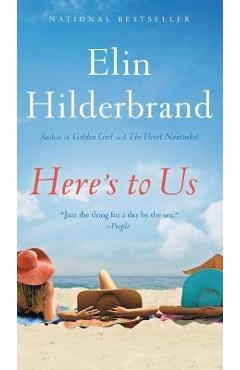 Here\'s to Us - Elin Hilderbrand