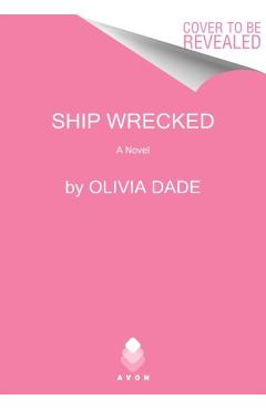 Ship Wrecked - Olivia Dade
