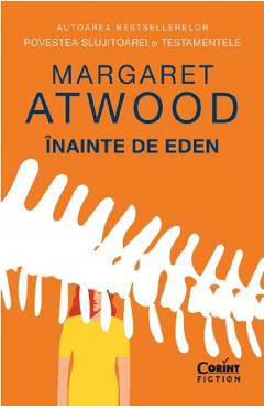 Inainte de Eden - Margaret Atwood - CORINT