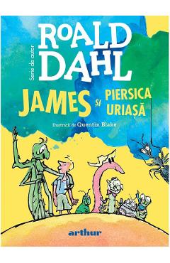 James si piersica uriasa - Roald Dahl