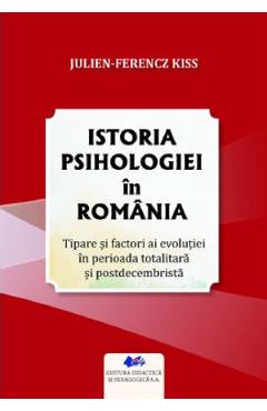 Istoria psihologiei in Romania - Julien-Ferencz Kiss