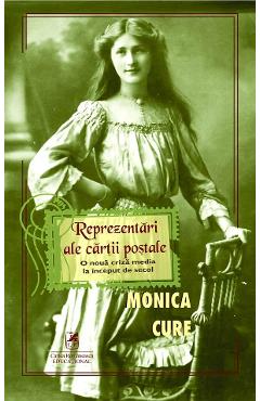 Reprezentari ale cartii postale - Monica Cure