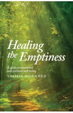 Healing the Emptiness - Yasmin Mogahed