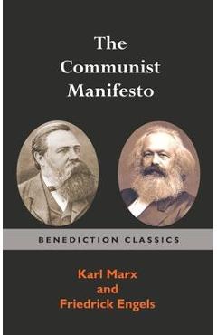 The Communist Manifesto - Karl Marx