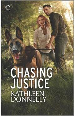 Chasing Justice - Kathleen Donnelly